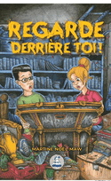 Regarde derrière toi !